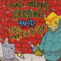 The Mongoloids : Ahead of the Game